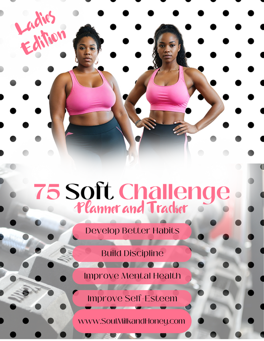 75 Soft Challenge - Ladies